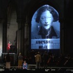 La Passion de Simone - 27 May 2014 at the Basilica of St. Denis in Paris, Saint-Denis Music Festival Secession Orchestra Clément Mao-Takacs, conductor Karen Vourc'h, soprano soloist Raquel Camarinha, soprano / Magali Paliès, mezzo-soprano / Johan Viau, tenor / Florent Baffi, baritone Isabelle Seleskovitch, actress Aleksi Barrière, stage director